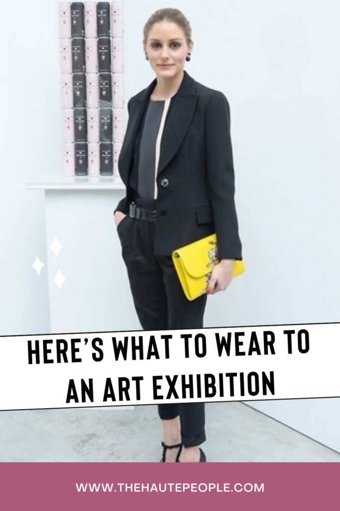 Here’s What To Wear to an Art Exhibition