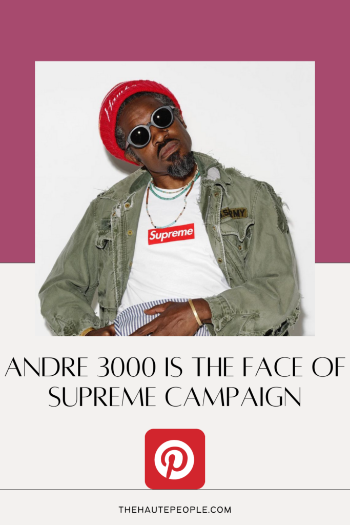 Andre 3000 Supreme Campaign