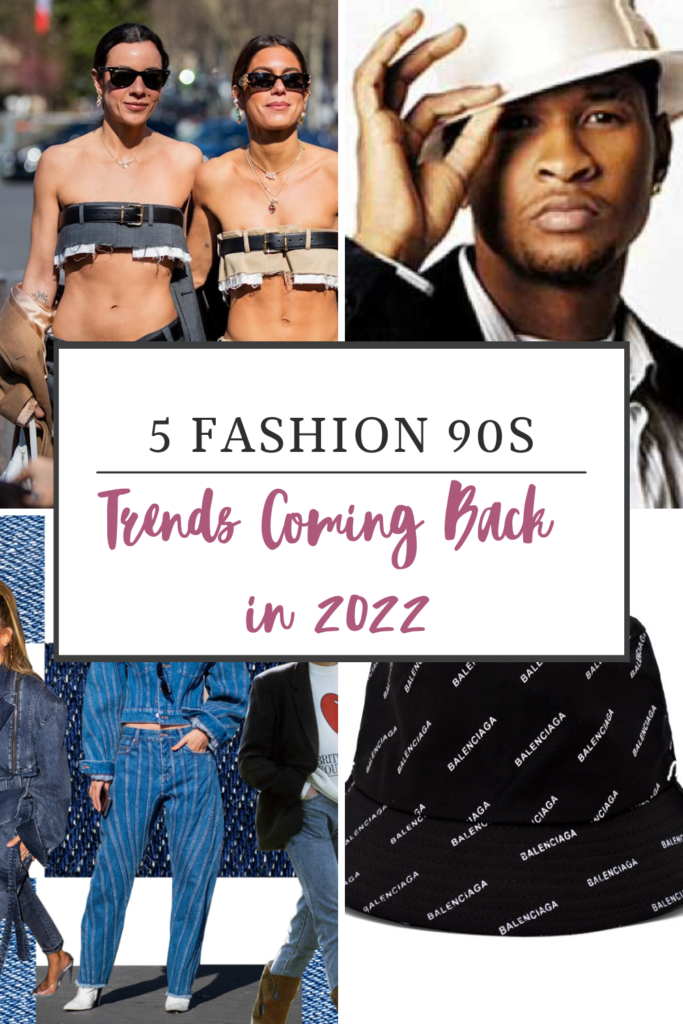 90s Trends in 2022