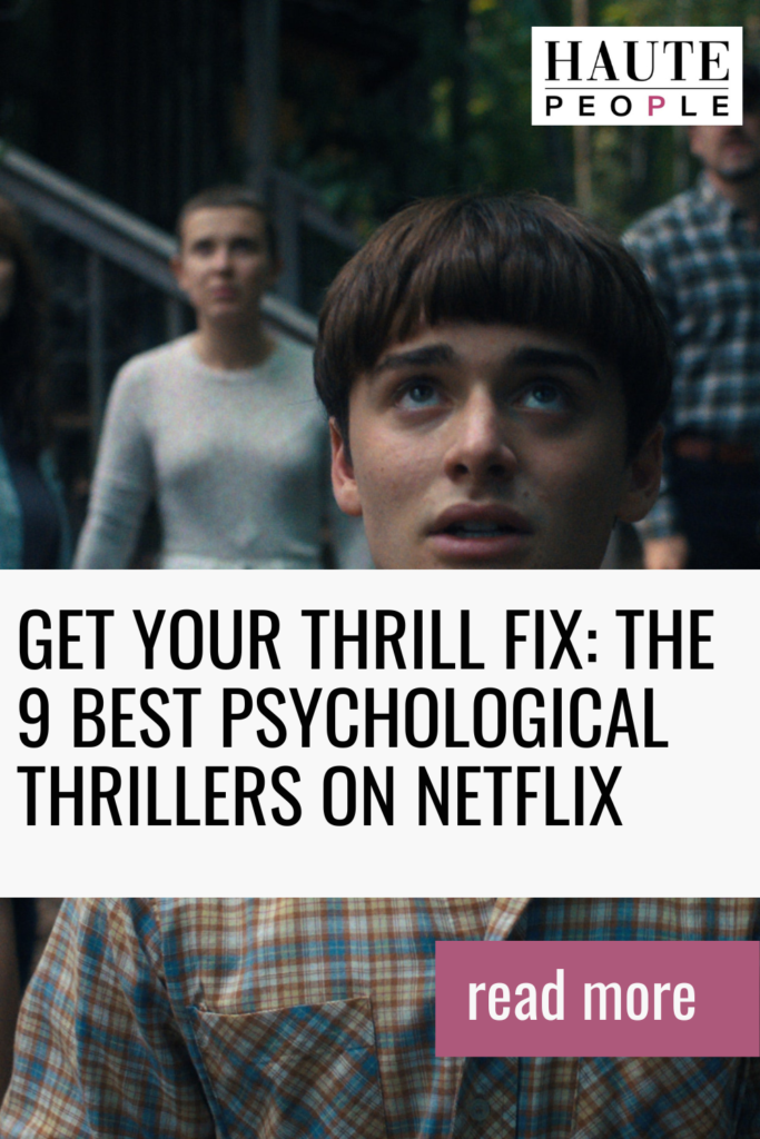 The Best Netflix Psychological Thrillers